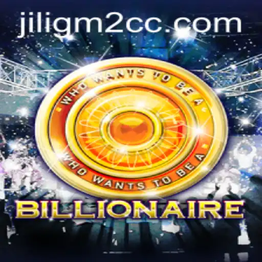Billionaire: The Ultimate Gaming Experience at jiligm2.cc